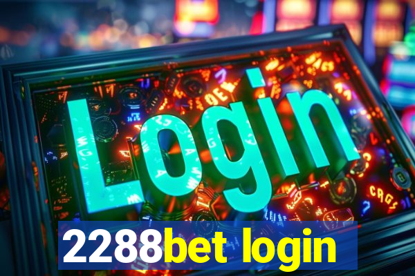 2288bet login